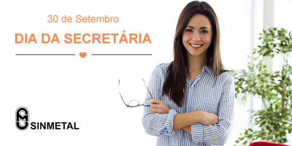 30 de setembro: Dia da Secretária